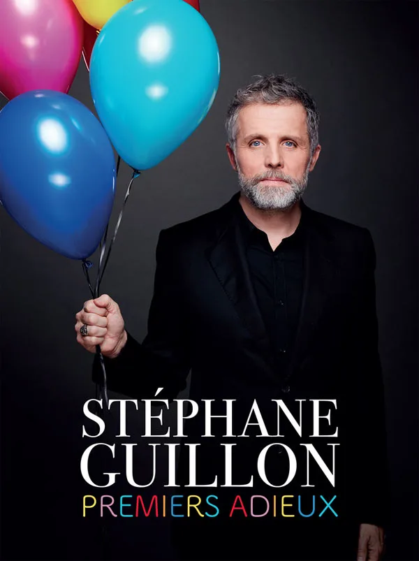 STEPHANE GUILLON Premiers adieux