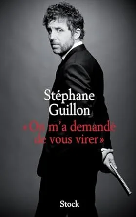 On m’a demandé de vous virer